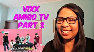 REACTION | [ENG SUB] 170307 VIXX Amigo TV - 빅스 아미고TV 빅스편 (3/7)