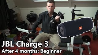 JBL Charge 3 after 4 months of usage. Beginner!
