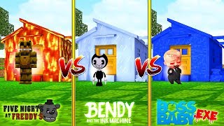 Minecraft FNAF LAVA HOUSE VS BOSS BABY.EXE WATER HOUSE VS BENDY AND THE INK MACHINE ICE HOUSE!!