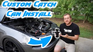 How To: Custom Catch Can Install! Project Make Steel Great Again Ep. 6