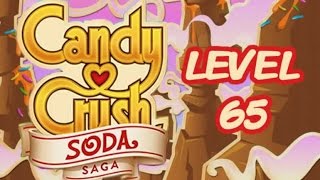 Candy Crush Soda Saga Level 65