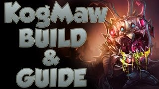 League of Legends - Kog'Maw Build- with Commentary