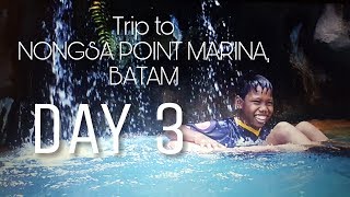 Trip to Nongsa Point Marina,Batam (Day 3)|HVX VLOGS #14
