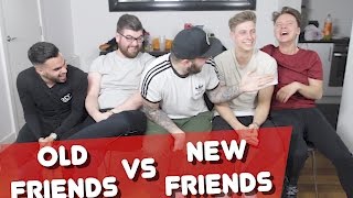 NEW FRIENDS VS OLD FRIENDS | ft. Conor Maynard & Sofa Sundays