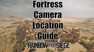 Fortress Camera Location Guide!- Rainbow Six Siege Wind Bastion