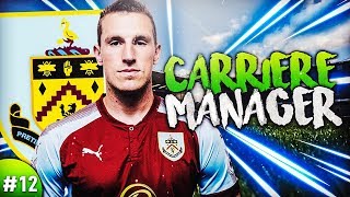 FIFA18 | CARRIÈRE BURNLEY : MERCATO XXL #12