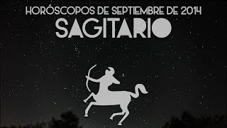 ☆ HORÓSCOPO SAGITARIO ☆ Septiembre 2014