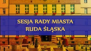 Sesja Rady Miasta Ruda Śląska (19-12-2019)