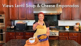 SOPA DE LENTEJAS Y EMPANADAS FRITAS DE QUESO MEXICAN STYLE LENTIL SOUP AND FRIED CHEESE EMPANADAS