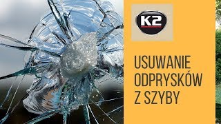 Jak usunąć odprysk z szyby samochodu, naprawa szyby - K2 Glass Doctor