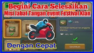 Lord Mobile - cara mudah selesaikan misi jabat tangan festival klan ala Bent Prast channel