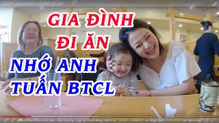 BTB025 ?‍?‍?‍? Đại gia đình chỉ thiếu anh Tuấn, BTCL đi ăn Lẩu Buffet đầu năm
