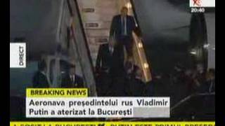 Vladimir Putin a ajuns la Bucureşti