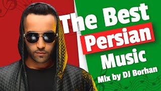 Persian Dance Music Mix - DJ BORHAN BAZAM PARTY