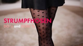 Strumpfhosen mit Muster » Do's and Don'ts im Modetutorial | How To Wear STYLIGHT