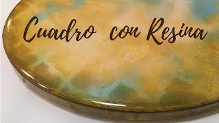 Como pintar con Resina | Cuadro Decorativo con Resina