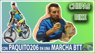 Un día con Paquito206 en la Chepas Bike 2019
