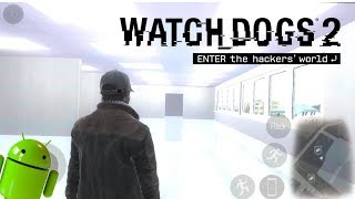 WATCH DOGS 2/ NUEVA BETA 1.2 PARA MOVILES ANDROID
