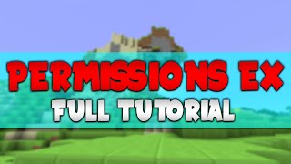 PermissionsEx | Full Minecraft Server Tutorial