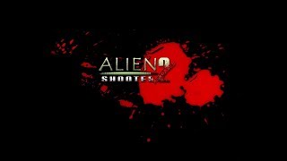 [Alien Shooter 2] Прохождение-Финал\17 Миссия на "Тяжелой" Сложности (720p HD 60 FPS)