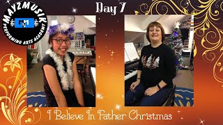 Day 7 | Chris & Ceinwen | I Believe In Father Christmas | 24 Days Of Mayzmusik 2019
