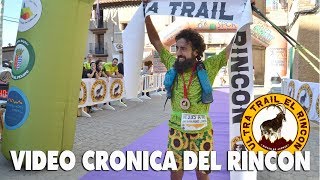 CRONICA EN VIVO DEL ULTRA TRAIL DEL RINCON ?.