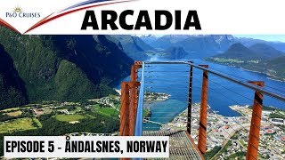 P&O Arcadia - Vlog Episode 5 - Andalsnes - Rampestreken - Nesaksla