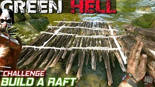 Raft Build Challenge | Green Hell Gameplay