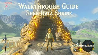 Breath of the Wild | Moor Garrison Ruins | Sheh Rata Shrine Guide