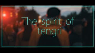 The spirit of tengri