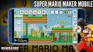 SUPER MARIO MAKER MOBILE (ANDROID GAMEPLAY & DOWNLOAD LINK)