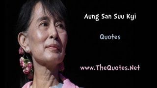 Aung San Suu Kyi Quotes