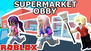 Roblox: Escape the Supermarket Obby / ATTACK OF THE GROCERIES! ???