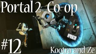 Portal 2 MLG Co-op w/ Kootra and Ze Part 12