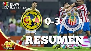 AMERICA VS CHIVAS | RESUMEN | J7 -  A16 | 27/08/2016