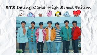 BTS Dating Game -High School Edition