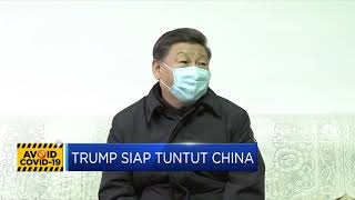 Geram Akibat Corona, Trump Siap Tuntut China