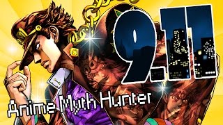 Jojo's Bizarre Adventure Predicted The 911 Attacks!? (Anime Myth Hunter)