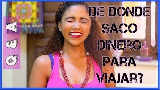 Q&A: ¿DE DONDE SACO TANTO DINERO PARA VIAJAR? | Viajando y Aprendiendo