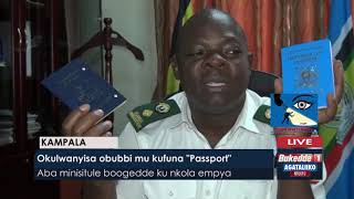 - Okulwanyisa obubbi mu kufuna “Passport”