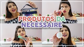 PRODUTOS QUE EU LEVO NA NECESSAIRE PARA VIAGEM - Thamyê Baseggio