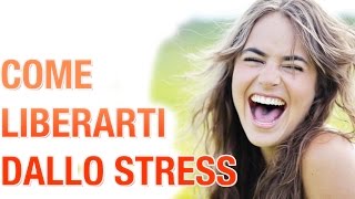 COME LIBERARTI DALLO STRESS - Liberati dallo stress con l'ipnosi by Ipnosi Strategica®