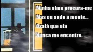 FERNANDO PESSOA - SOU UM EVADIDO.