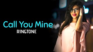 Call You Mine(English) | English Ringtone | New Ringtone 2019 ???(Download link in Description)