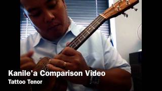 Kanile'a Tenor Ukulele Comparison