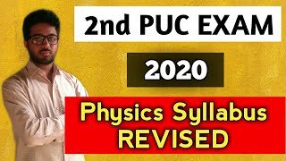 2nd PUC EXAM 2020 | PUC SCIENCE - PHYSICS SYLLABUS & BLUEPRINT  REVISED  [ CHANGED ] KARNATAKA