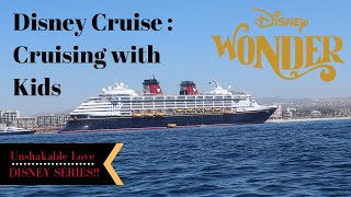 Disney Wonder Cruise with Kids 2019