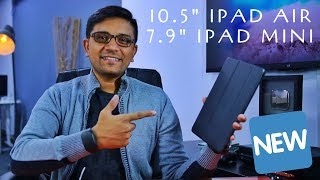 New 10.5" iPad Air & 7.9" iPad Mini with Apple Pencil launched
