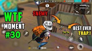 Free Fire : WTF Moments #30