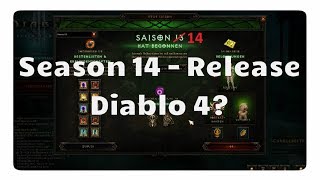 Diablo 3: Season 14 Release (Diablo 4?, Gamescom)